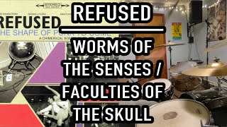 REFUSED - WORMS OF THE SENSES / FACULTIES OF THE SKULL (DRUM COVER)