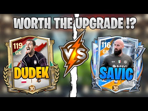 114 Dudek VS Milinkovic Savic || Worth the Upgrade in FC Mobile !?