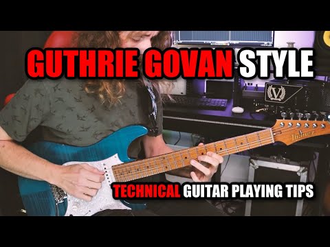 How to play like Guthrie Govan -  7 Guitar Concepts for Technique