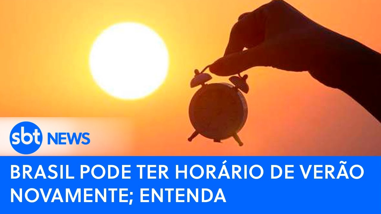 Brasil pode ter horário de verão novamente; entenda | SBT News