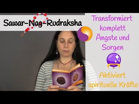 Sawar-Nag-Rudraksha - Transformiert komplett Ängste und Sorgen, aktiviert spirituelle Kräfte