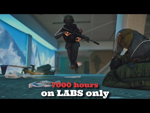 7000 HOURS on LABS only | TARKOV