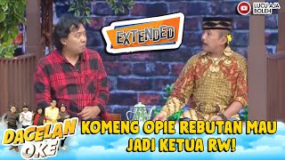 Download lagu KOMENG OPIE REBUTAN MAU JADI KETUA RW! | DAGELAN OKE EXTEND EPS 83 mp3