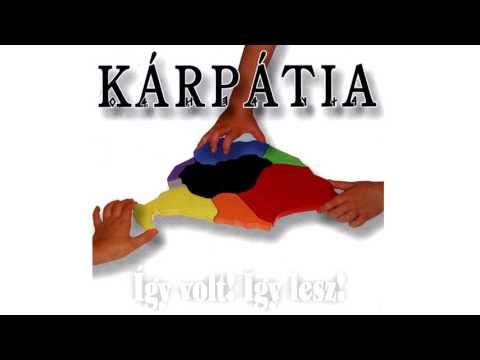 Kárpátia - Ott ahol, zúg az a négy folyó