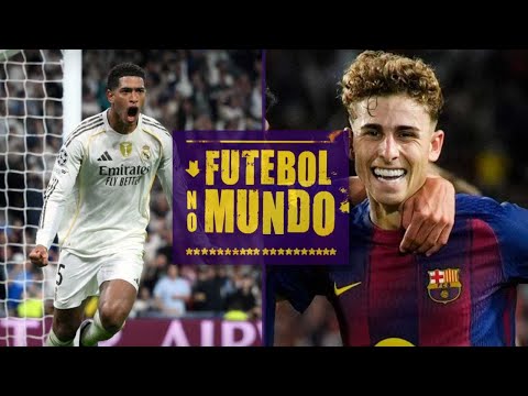 Futebol no Mundo #502: CHUVA DE GOLS na Champions e semana QUENTE de EL CLÁSICO