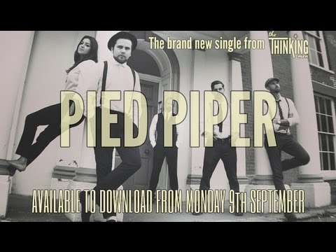 Pied Piper by The Thinking Men (Official Video)