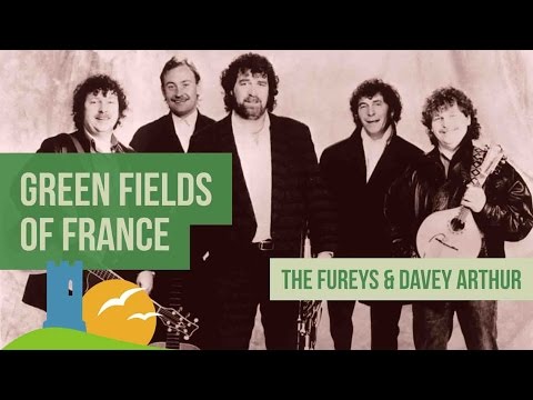 Fureys, Green Fields of France (Willie McBride) Lyrics