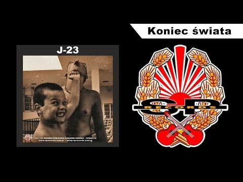 J-23 i KORPUS DYPLOMATYCZNY - Koniec świata [OFFICIAL AUDIO]