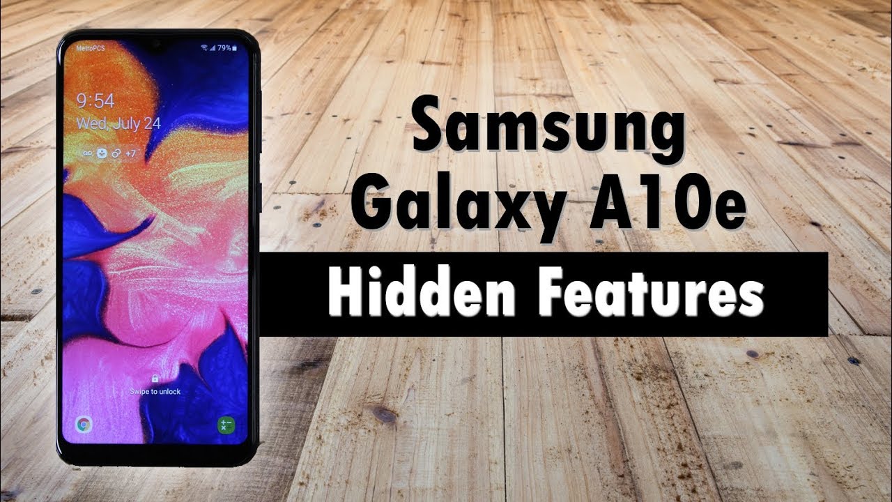 Hidden Features of the Samsung Galaxy A10e You Don't Know About