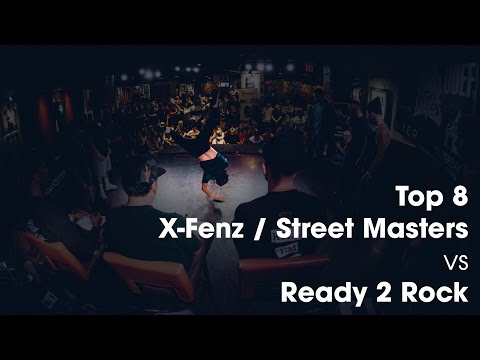 X-Fenz / Street Masters vs Ready 2 Rock [Top 8]  // .stance x UDEF  // United Styles