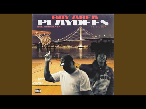 BayArea Playoffs (feat. Lil Bean)