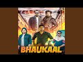 Bhaukaal (feat. Rohit Sardhana, Neeraj Bainsla)