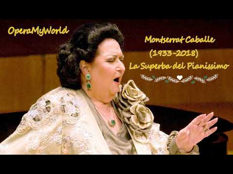 Montserrat Caballe - La Regina del Pianissimi