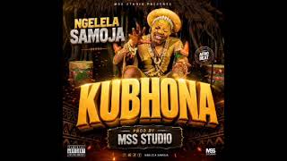 Download lagu Ngelela Samoja - Kubhona (MSS music) 2026 mp3 Download lagu Ngelela Samoja - Kubhona (MSS music) 2026 mp3