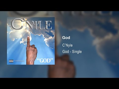 C'Nyle - God (Audio)