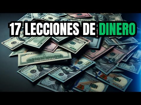 17 Lecciones sobre el DINERO. PARTE 1 | ECONOMIX Y FINANZAS