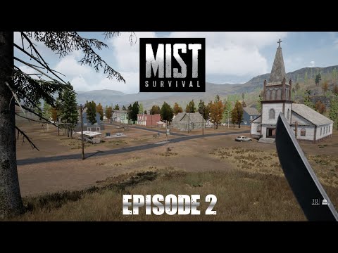 Mist Survival - EP2 - Surviving into Day 2