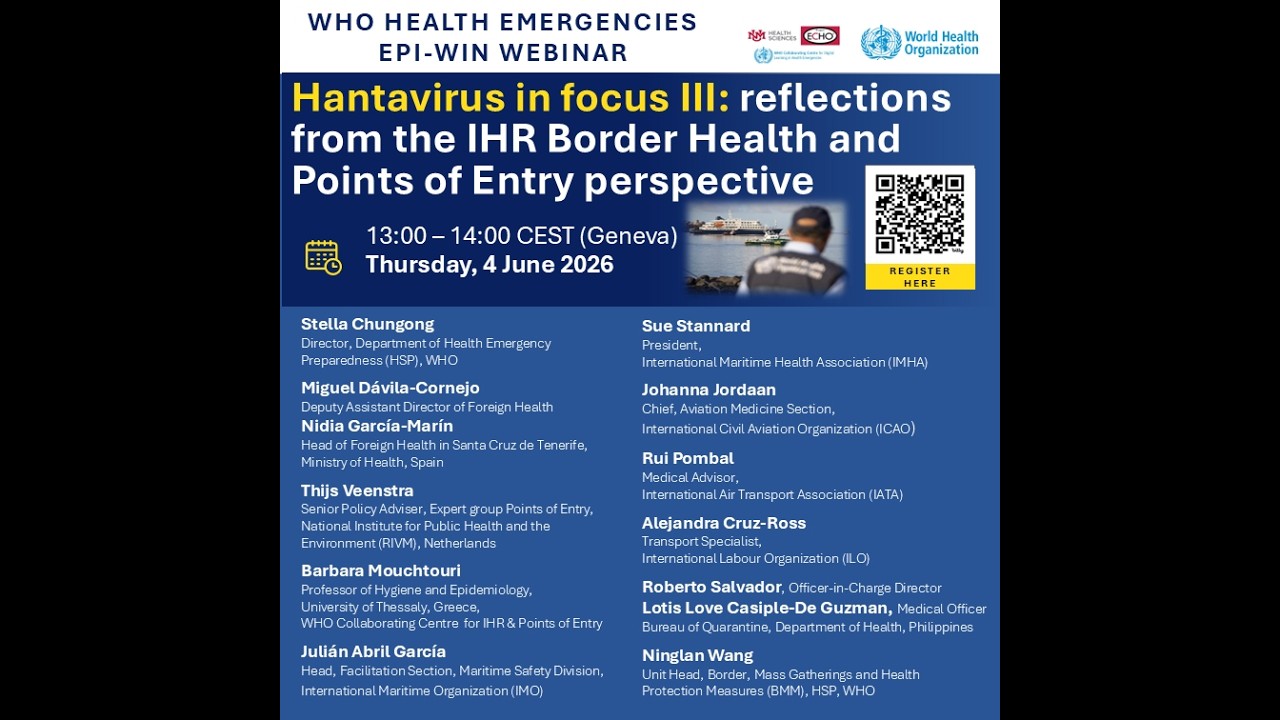 WHO EPI-WIN : Hantavirus in Focus III: IHR Border Health and Points of Entry perspective