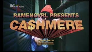 Ramengvrl - Ca$hmere (Clean Version - MTV Asia)