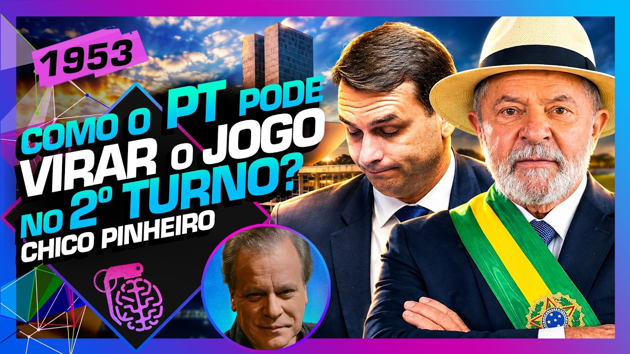 COMO O PT PODE VIRAR O JOGO NO SEGUNDO TURNO? CHICO PINHEIRO - Inteligência Ltda. Podcast #1953