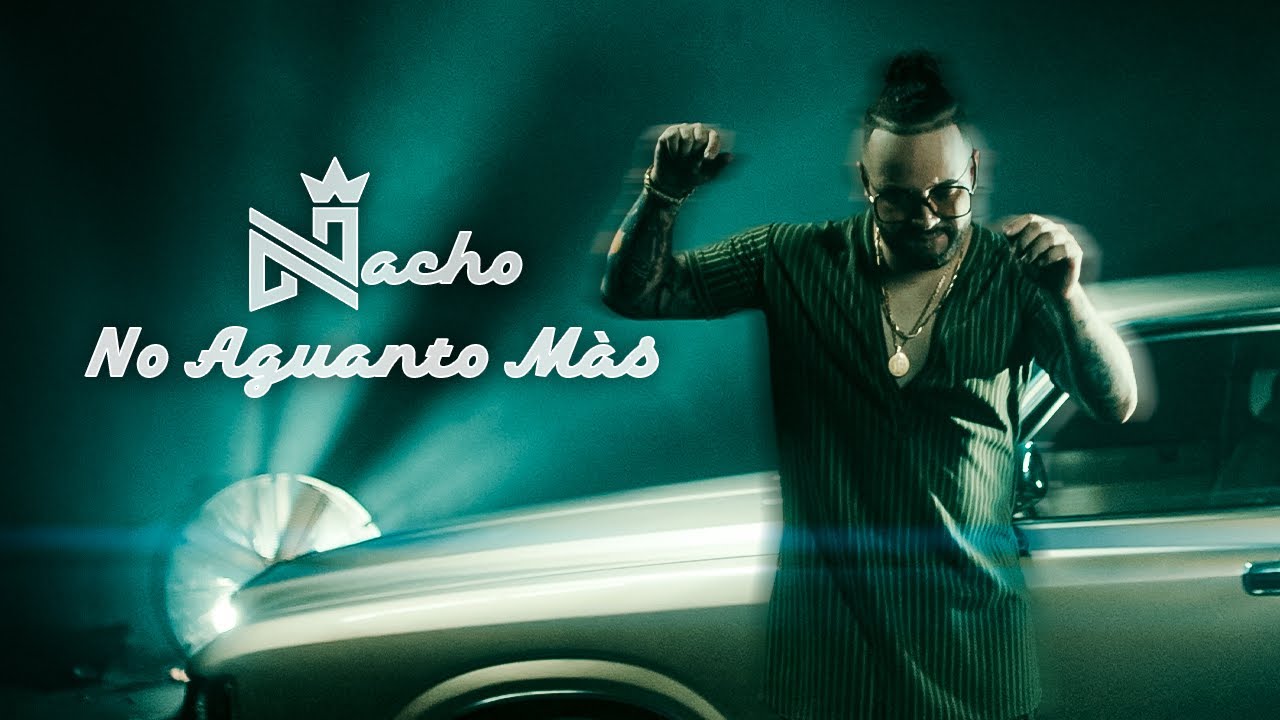 Nacho - No Aguanto Más