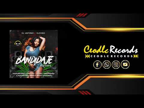 Dj Antonio 507 Ft Dj Chiko Bandidaje Mixtape CEODLC RECORDS