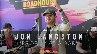 Jon Langston - Prob'ly At A Bar (acoustic)