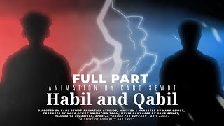 Download lagu (SUB INDO) Animasi Islami : 'Habil dan Qabil' FULL PART mp3