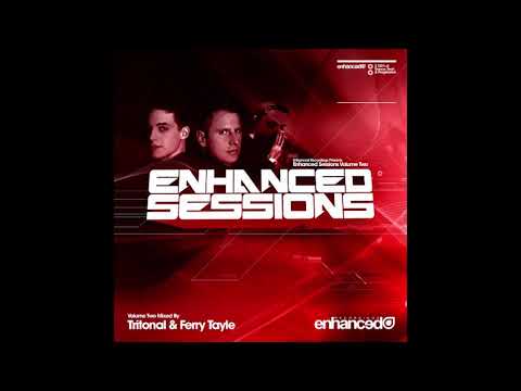 Enhanced Sessions Volume Two (Mixed By Tritonal) -  Part One