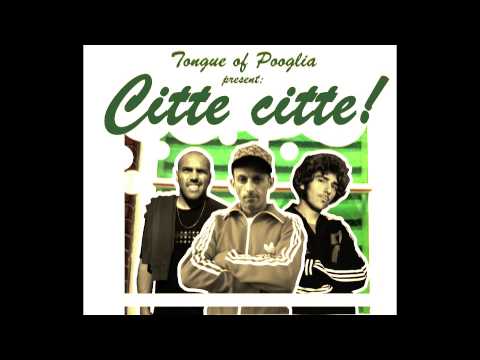 citte citte! Topofante feat Semeraro and dj Tuppi b
