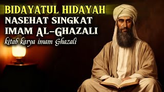 Download lagu Listen and reflect on the advice of Imam Al-Ghazali (the book of Bidayatul Hidayah) mp3