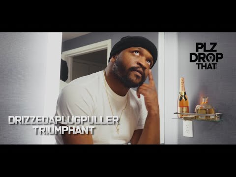 DRIZZEDAPLUGPULLER - TRIUMPHANT (OFFICIAL MUSIC VIDEO)