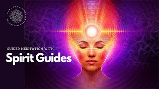 Connect with Spirit (Guides) Guided Meditation