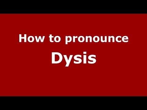 How to pronounce Dysis (Greek/Greece) - PronounceNames.com