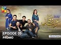 Ehd e Wafa Episode 5 Promo - Digitally Presented by Master Paints HUM TV Drama