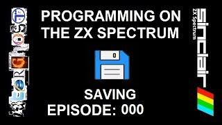 Programming on the ZX SPECTRUM - Ep 000 - Saving (on FUSE)