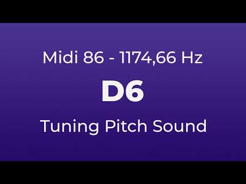 D6 Tuning Pitch | 1174,66 Hz | Midi Key 86