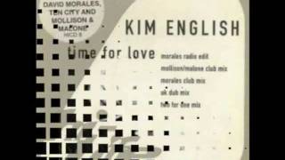 Kim English - Time For Love ( Morales Club Mix)