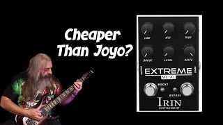 Cheaper Than a Joyo? Irin Extreme Metal