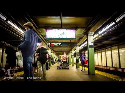 Wayde Rafnel - The Nines