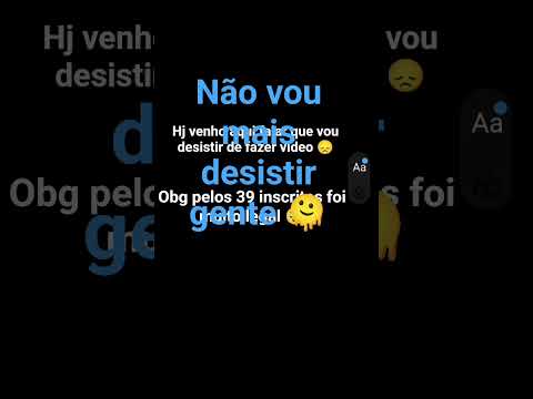 gente vcs me  ajudaram não vou mais desistir graças a vcs amo vcs