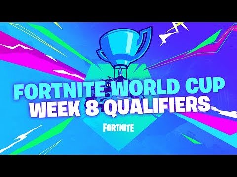 Fortnite World Cup - Week 8 Semi-Finals