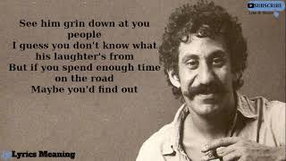 Jim Croce | Richard Croce - Sun Come Up | Lyrics Meaning
