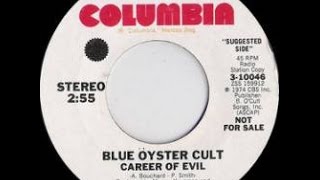 Blue Öyster Cult - Career of Evil (Single Version)