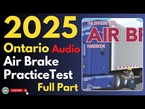 Ontario Air Brake Practice Test Full Part  | Audio | Canadian Driver Knowledge Test