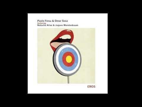 Paolo Fresu, Omar Sosa - What Lies Ahead - feat. Piero Salvatori