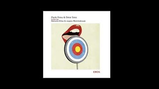 Paolo Fresu, Omar Sosa - What Lies Ahead - feat. Piero Salvatori