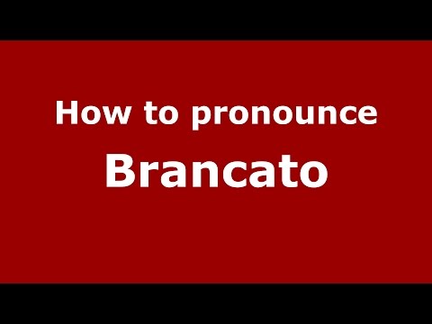 How to pronounce Brancato (Colombian Spanish/Colombia)  - PronounceNames.com