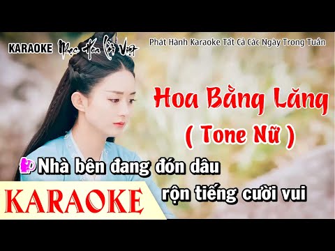 Karaoke Hoa Bằng Lăng Tone Nữ - KARAOKE Nhạc Hoa Lời Việt -  Hoa Bằng Lăng KaraokeTone Nữ Hay Nhất