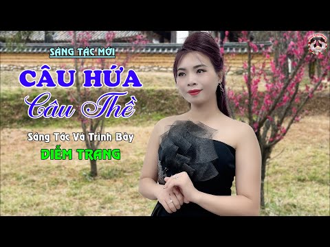 Câu hứa câu thề - Diễm Trang